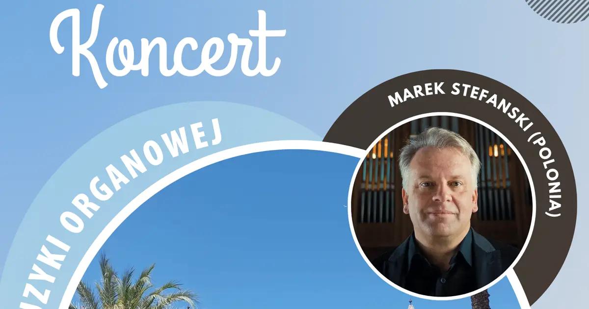 Koncert muzyki organowej